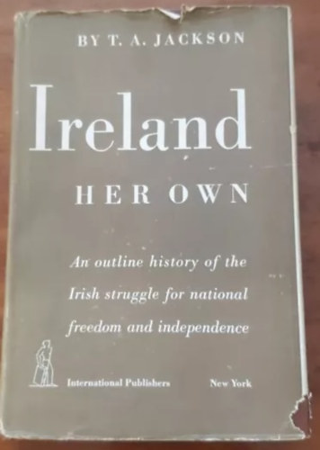 T.A. Jackson - Ireland Her Own