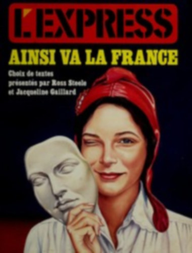 Jacqueline Gaillard Ross Steele - Lexpress - Ainsi va la france