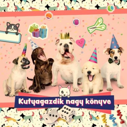 RTA S SZERKESZTETTE Gl Orsolya GRAFIKA Lvain Bana gnes - Kutyagazdik nagy knyve