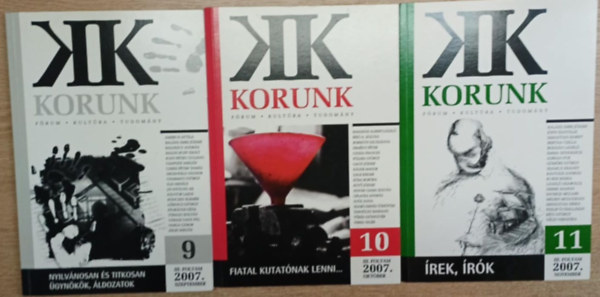 Kntor Lajos (fszerk.) - 3 db Korunk folyirat: 2007. szeptember, oktber, november