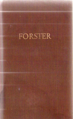 Forster - Forsters Werke in zwei B�nden II.
