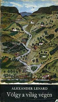 Alexander Lenard - V�lgy a vil�g v�g�n