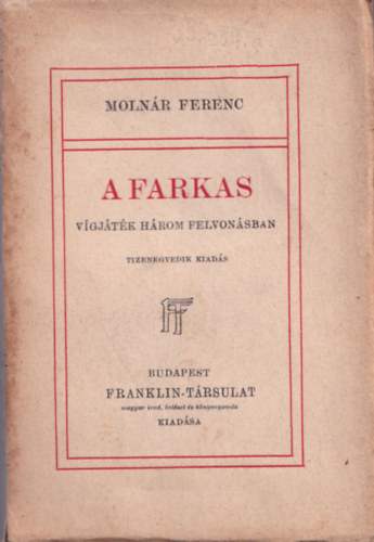 Molnr Ferenc - A farkas