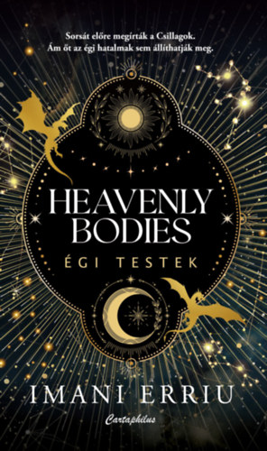 Imani Erriu - Heavenly Bodies - Égi Testek