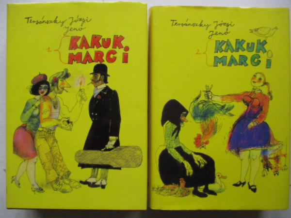 Ters�nszky J�zsi Jen� - Kakuk Marci I-II.