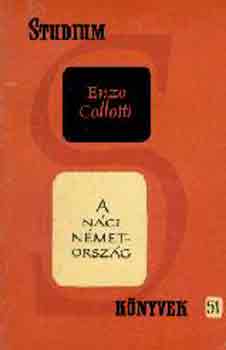 Enzo Collotti - A n�ci N�metorsz�g