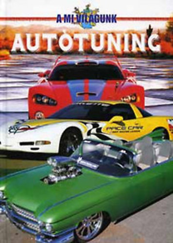 Benedek Attila - Aut�tuning (A mi vil�gunk)