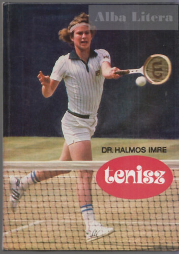 Dr. Halmos Imre - Tenisz