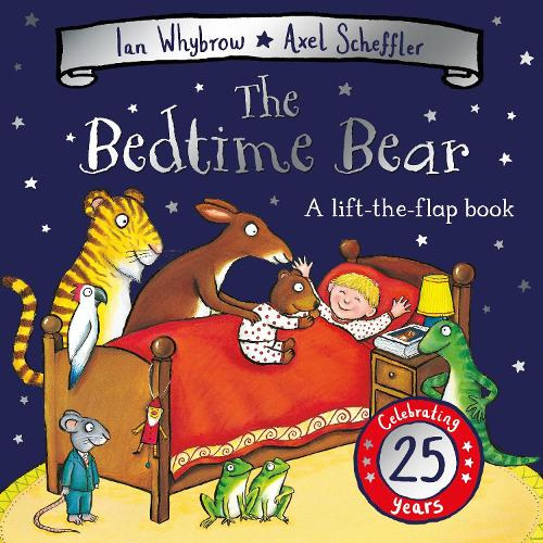 Axel Scheffler Ian Whybrow - The Bedtime Bear