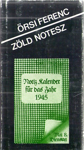 rsi Ferenc - Zld notesz