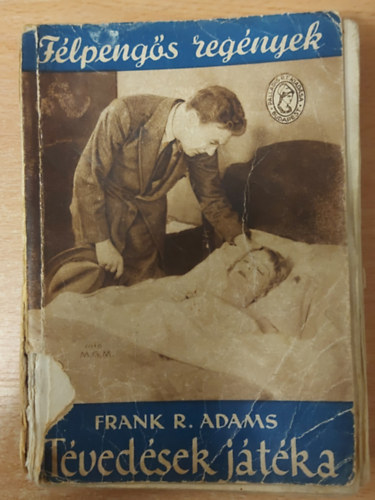 Frank R. Adams - Tvedsek jtka (Flpengs regnyek)