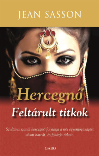 Jean Sasson - Hercegn� - Felt�rult titkok