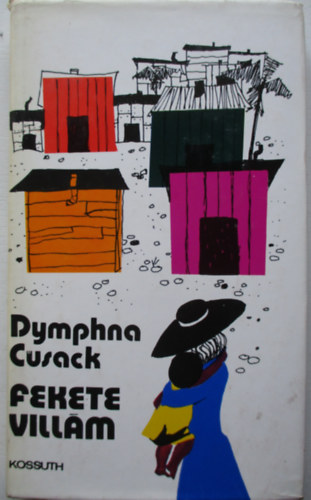 Dymphna Cusak - Fekete villm
