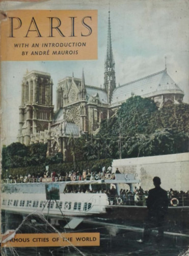 Andr� Maurois - Paris with an introduction