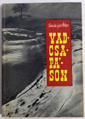 Szederjei �kos - Vadcsap�son