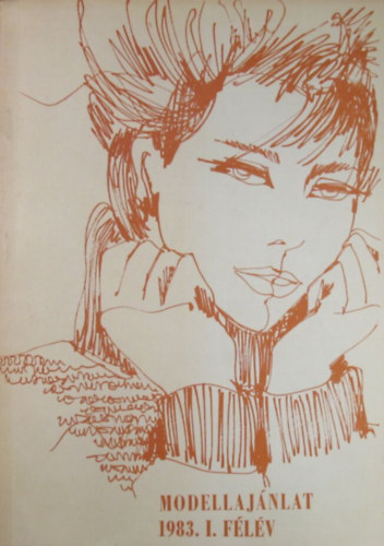 Várnai Zsóka (művészeti vezető) - Modellajánlat 1983. I. félév