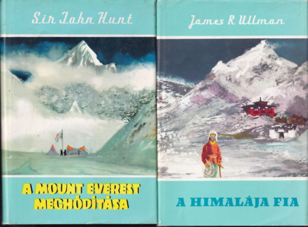 2 db tlers: A Mount Everest meghdtsa + A Himalja fia