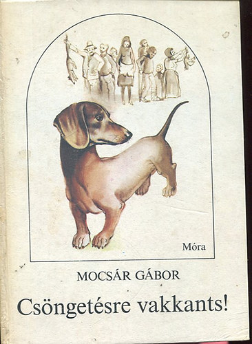 Mocs�r G�bor - Cs�nget�sre vakkants!