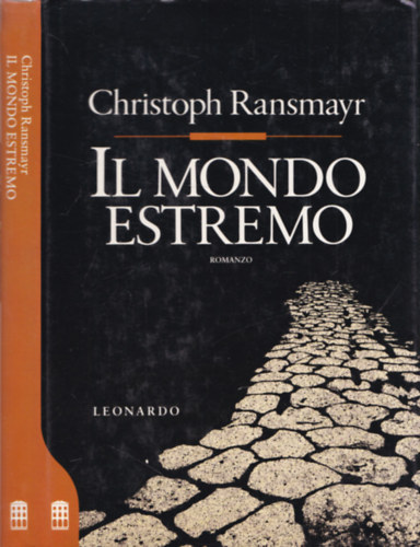 Christoph Ransmayr - Il mondo estremo (olasz)