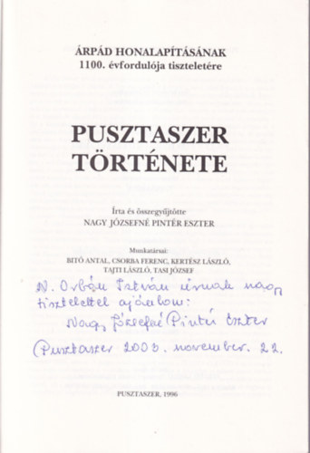 Nagy J�zsefn� Pint�r Eszter - Pusztaszer t�rt�nete - dedik�lt ( �rp�d honalap�t�s�nak 1100. �vfordul�ja tisztelet�re )