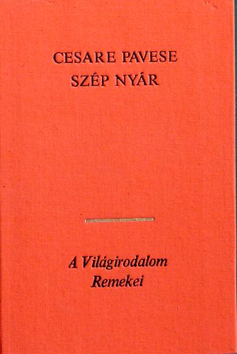 Cesare Pavese - Sz�p ny�r