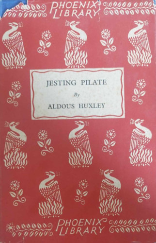 Aldous Huxley - Jesting Pilate