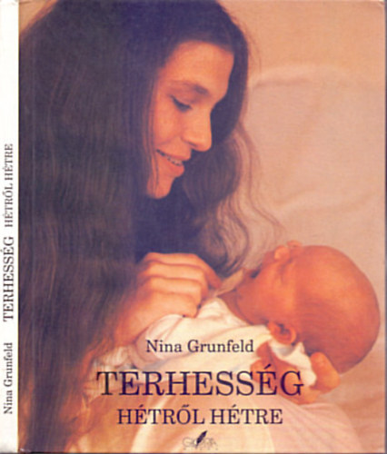 Nina Grunfeld - Terhessg htrl htre
