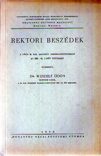 Dr. Weszely dn - Rektori beszdek 1929-30