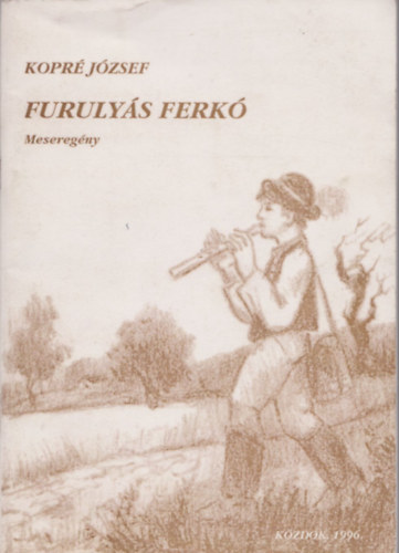 Kopr Jzsef - Furulys Ferk