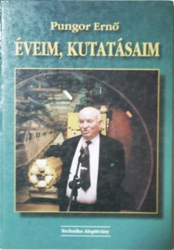 Pungor Ern� - �veim, kutat�saim