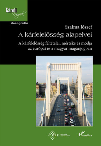 Szalma Jzsef - A krfelelssg alapelvei
