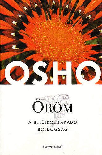 Osho - rm - A bellrl fakad boldogsg