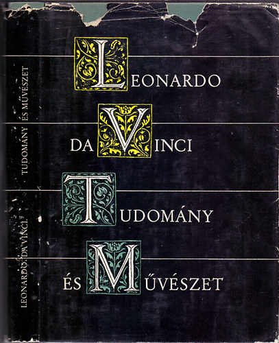 Leonardo Da Vinci - Tudomny s mvszet  Vlogats mvszeti rsaibl