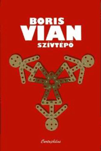 Boris Vian - Sz�vt�p�