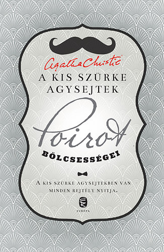 Agatha Christie - A kis szürke agysejtek