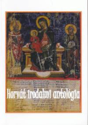 Etvs Jzsef Knyvkiad - Horvt irodalmi antolgia