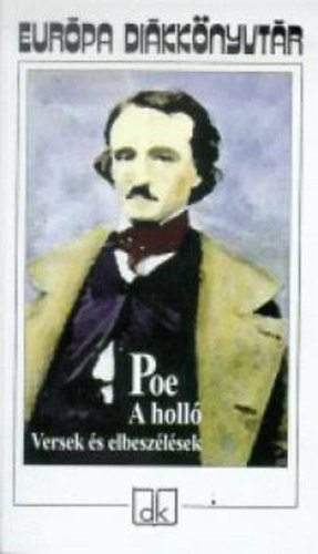 Edgar Allan Poe - A holl