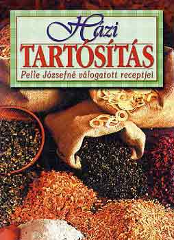 Pelle Jzsefn - Hzi tartsts