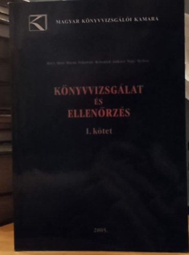 Bary - Br - Boros - Feketn - Kresalek - Lukcs - Nagy - Nyikos - Knyvvizsglat s ellenrzs I. ktet