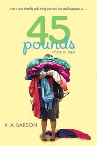 K.A. Barson - 45 Pounds (More or Less)