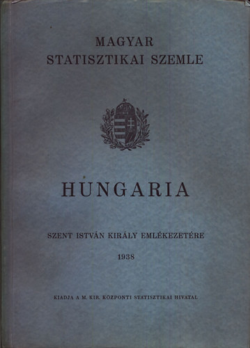 Hungaria- Szent Istvn kirly emlkezetre (Magyar Statisztikai Szemle)