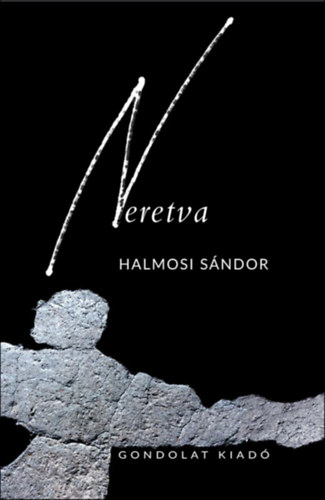 Halmosi Sndor - Neretva