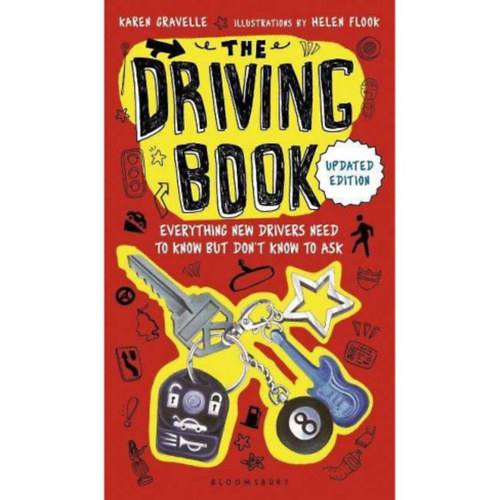 The Driving Book - Everything New Drivers Need to Know but Don't Know to Ask