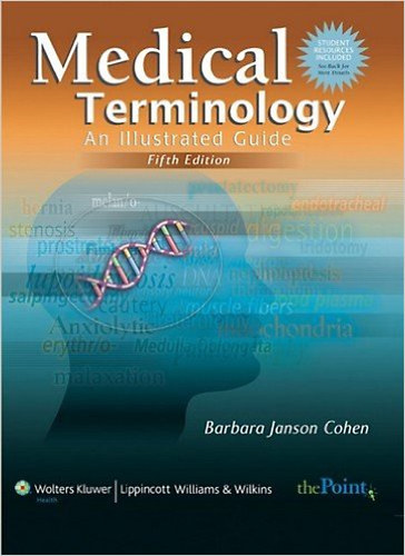 Barbara Janson Cohen - Medical Terminology - An Illustrated Guide (Orvosi terminolgia) Cd nlkl