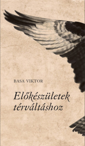Basa Viktor - El�k�sz�letek t�rv�lt�shoz