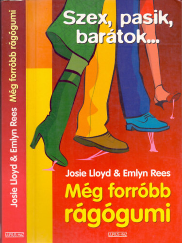 Josie Lloyd . Emlyn Rees - Mg forrbb rggumi SZEX, PASIK, BARTOK... - (Jack & Amy 2.)