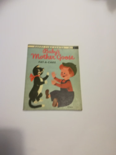 Baby's Mother Goose Pat-A-Cake. Illustrations By Aurelius Battaglia.