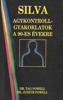 T.-Powell, J. Powell - Silva agykontroll-gyakorlatok a 90-es vekre