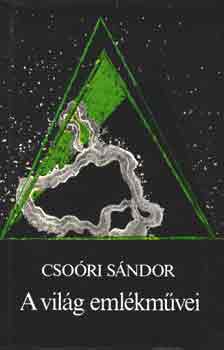 Csori Sndor - A vilg emlkmvei