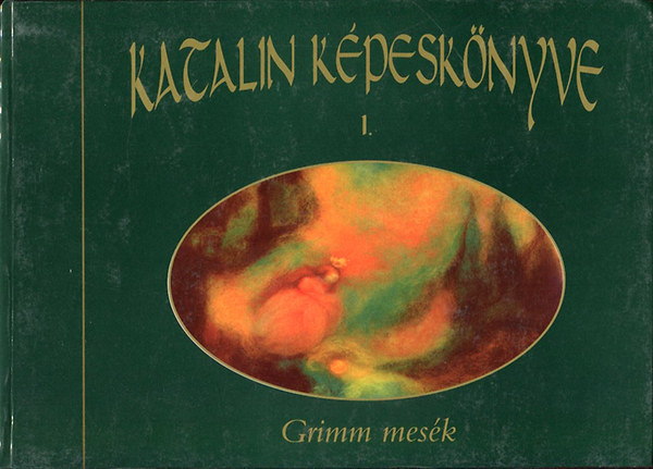 Grimm - Katalin kpesknyve I-II. (Grimm mesk)